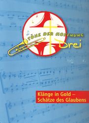 Töne der Hoffnung Drei